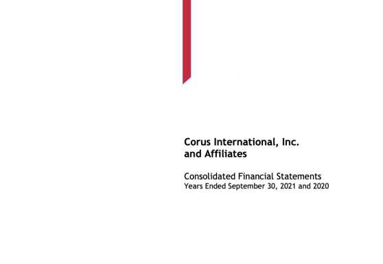 Corus International, Inc. and Affiliates Consolidated Financial Statements FY21
