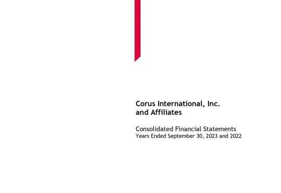 Corus International, Inc. and Affiliates Consolidated Financial Statements FY23