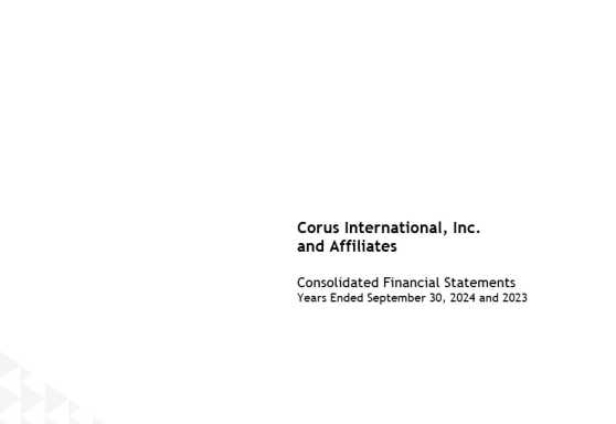 Corus International, Inc. and Affiliates Estados financieros consolidados Ejercicio fiscal 24
