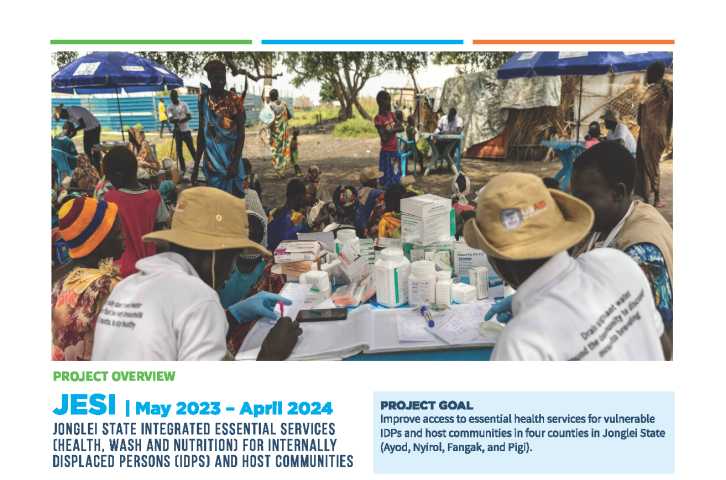 JESI – Jonglei State Integrated Essential Services for Internally Displaced Persons (IDPs) and Host Communities