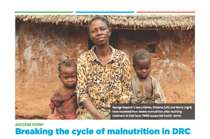 Histoire d'une réussite : Rompre le cycle de la malnutrition
